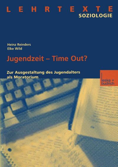 Jugendzeit - Time Out?