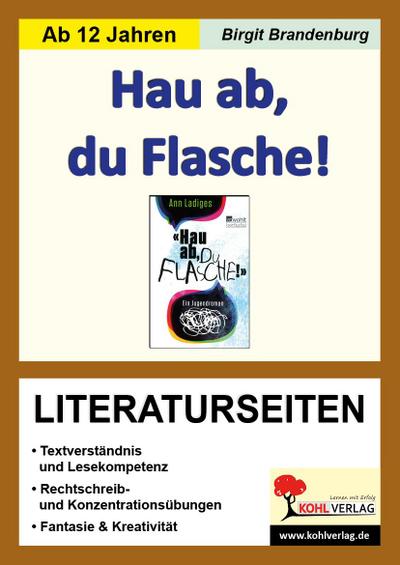 Ann Ladiges ’Hau ab, du Flasche!’, Literaturseiten