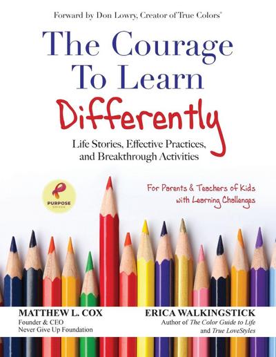 The Courage to Learn Differently
