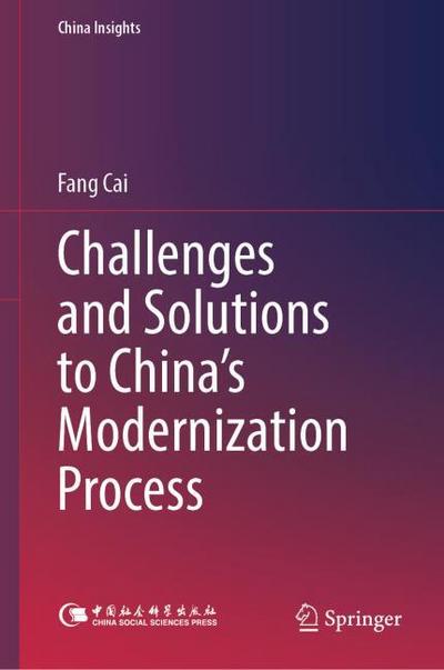 Challenges and Solutions to Chinas Modernization Process