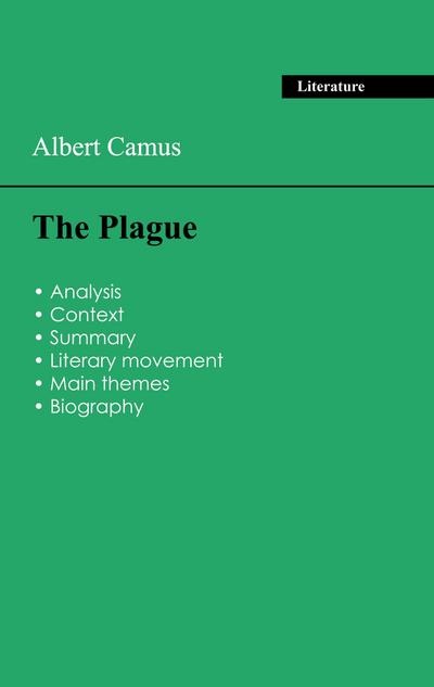 Succeed all your 2026 exams: Analysis of the novel of Albert Camus’s The Plague