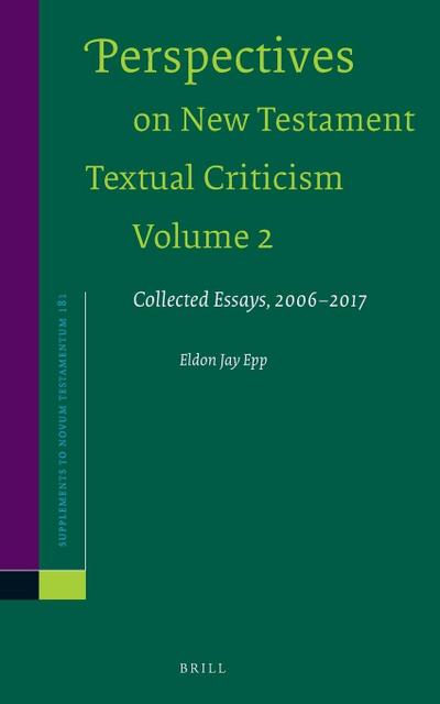 Perspectives on New Testament Textual Criticism, Volume 2