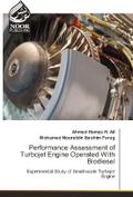 Performance Assessment of Turbojet Engine Operated With Biodiesel: Experimental Study of Small-scale Turbojet Engine