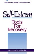 Self-Esteem Tools for Recovery