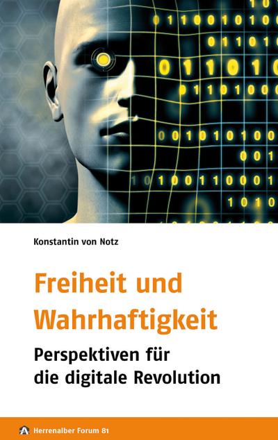 Freiheit und Wahrhaftigkeit