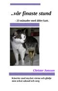 ...vår finaste stund