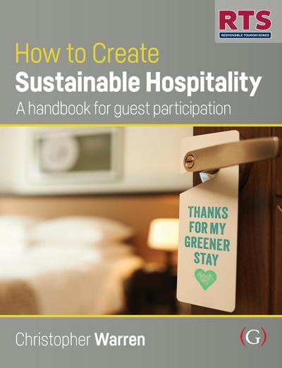 How to Create Sustainable Hospitality