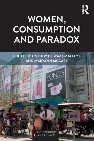 Women, Consumption and Paradox