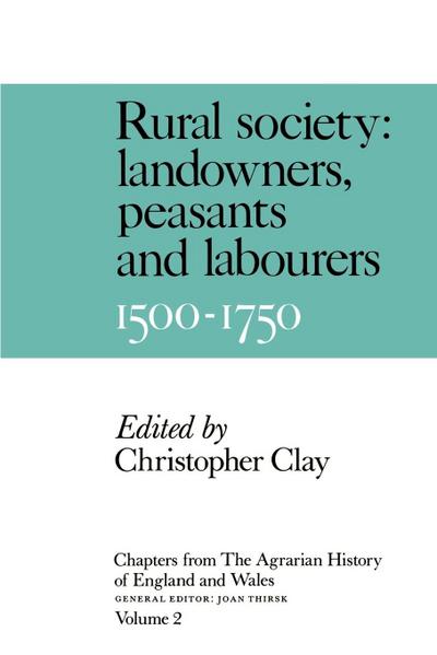 Chapters from the Agrarian History of England and Wales