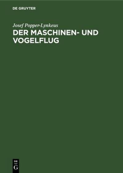 Der Maschinen- und Vogelflug
