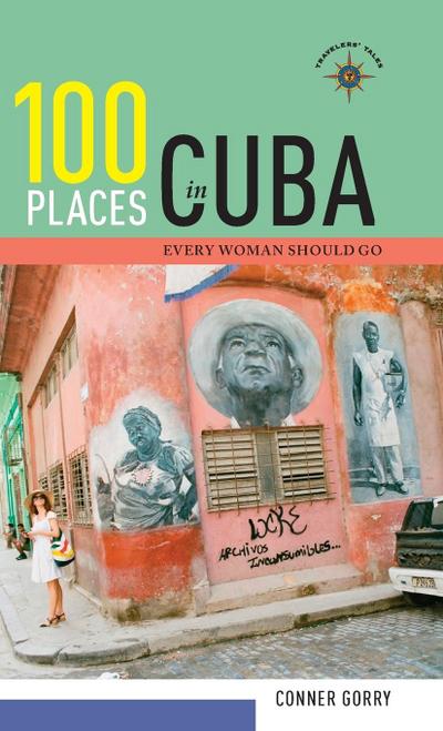 100 Places in Cuba Every Woman Should Go