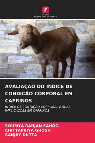 AVALIAÇÃO DO ÍNDICE DE CONDIÇÃO CORPORAL EM CAPRINOS