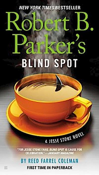 Robert B. Parker’s Blind Spot