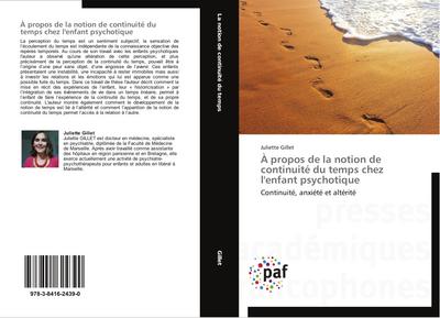 À propos de la notion de continuité du temps chez l’enfant psychotique