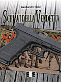 Schiavi della vendetta