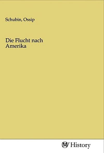 Die Flucht nach Amerika