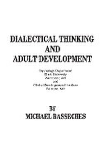 Dialectical Thinking and Adult Development