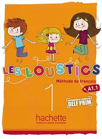 Les Loustics 01. Livre de l’élève - Kursbuch