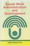 Social Work Administration And Development