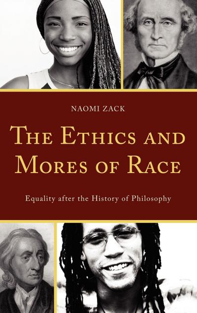 Ethics and Mores of Race