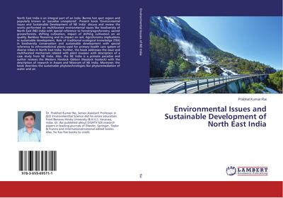Environmental Issues and Sustainable Development of North East India