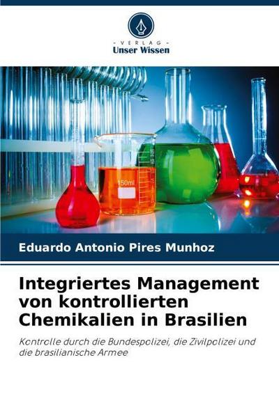 Integriertes Management von kontrollierten Chemikalien in Brasilien