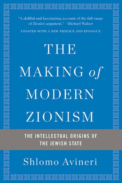 The Making of Modern Zionism