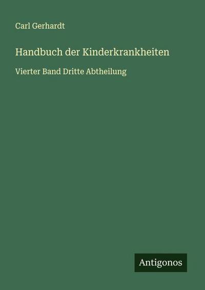 Handbuch der Kinderkrankheiten