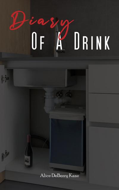 Diary of a Drink