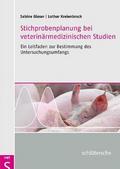 Stichprobenplanung bei veterinärmedizinischen Stud