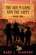 The Box M Gang and the Army