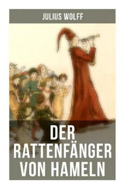 Der Rattenfänger von Hameln