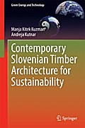 Contemporary Slovenian Timber Architecture for Sustainability