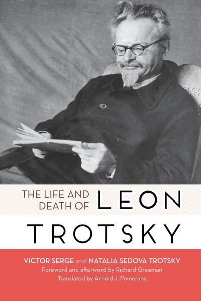 Life and Death of Leon Trotsky