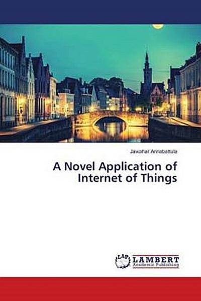 A Novel Application of Internet of Things