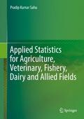 Applied Statistics for Agriculture, Veterinary, Fi