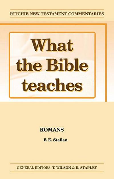 What the Bible Teaches - Romans