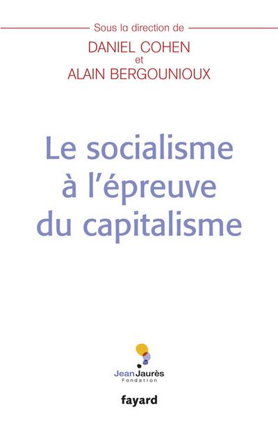 Le socialisme à l’épreuve du capitalisme