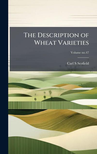 The Description of Wheat Varieties