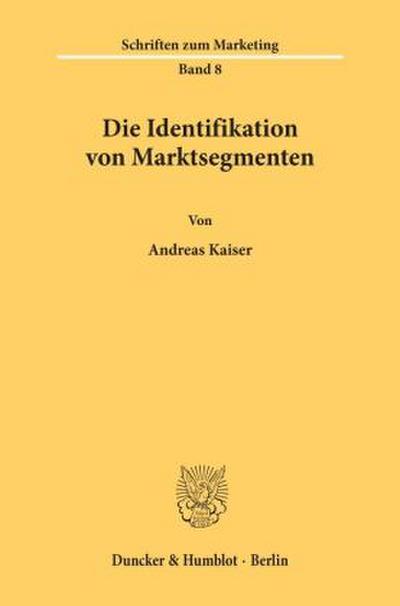 Die Identifikation von Marktsegmenten.