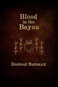 Blood in the Bayou