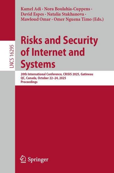 Risks and Security of Internet and Systems
