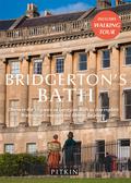 Bridgerton’s Bath