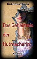 Klara und das Geheimnis der Hutmacherin