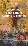 Le bonheur c’est simple comme le chemin