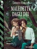 Maledetti dagli dei