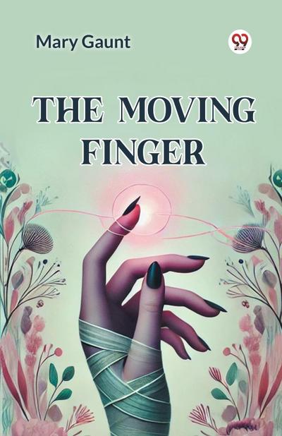 The Moving Finger