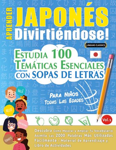 APRENDER JAPONÉS DIVIRTIÉNDOSE! - PARA NIÑOS