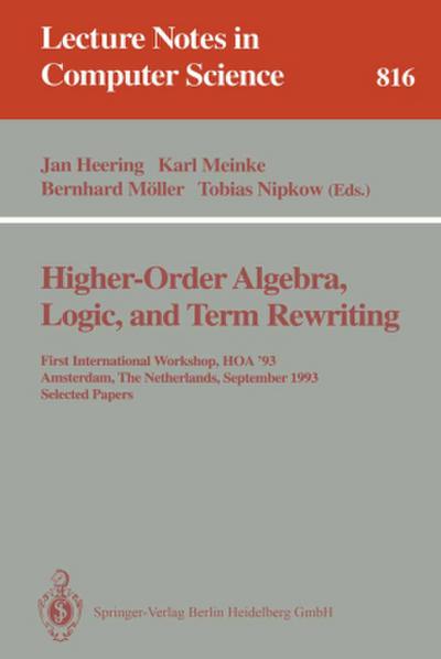 Higher-Order Algebra, Logic, and Term Rewriting