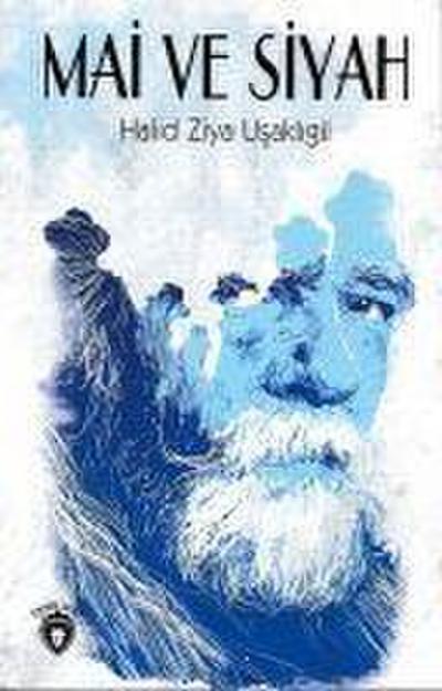 Mai ve Siyah